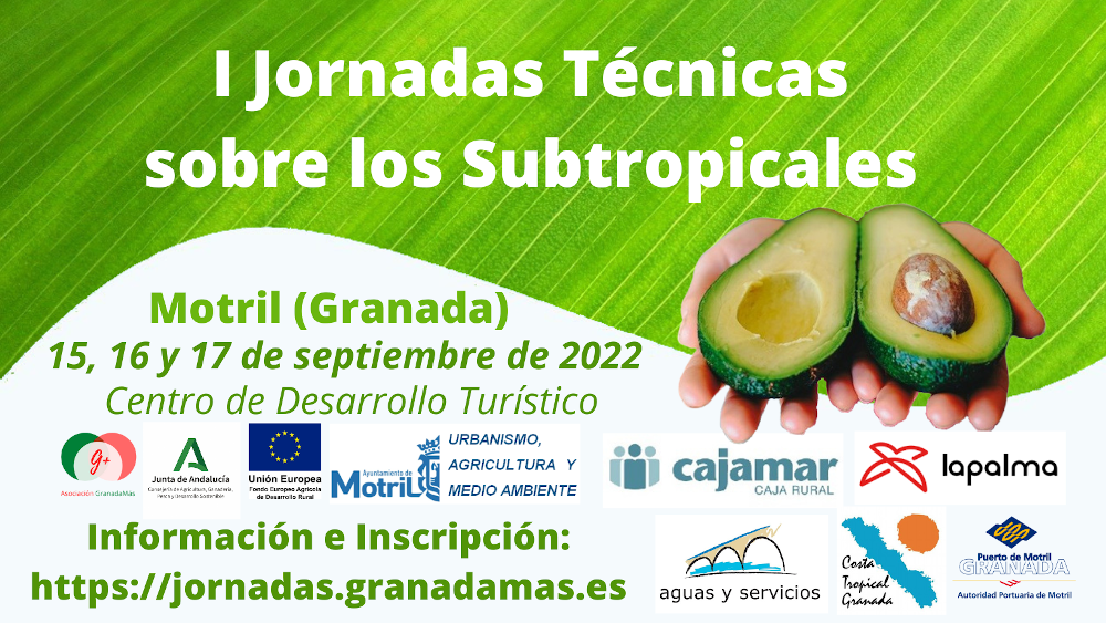 El prximo jueves comienzan las I Jornadas Tcnicas sobre los Subtropicales en Motril 
